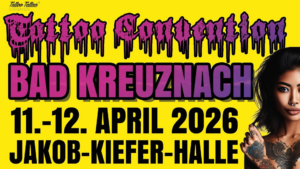 Internationale Tattoo Convention in Bad Kreuznach 2026
