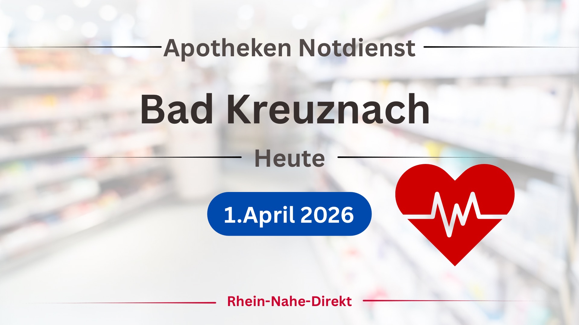 Apotheken Notdienst Bad Kreuznach Heute 1.April 2026