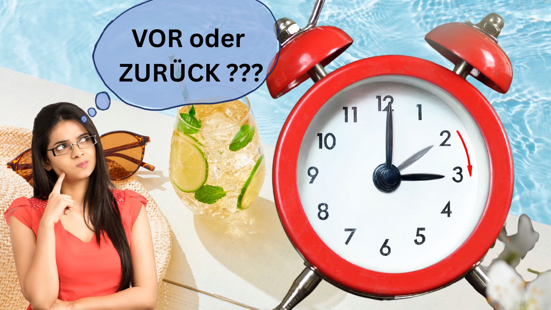 Sommerzeit, Uhr vor oder zurück?