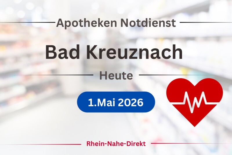Notdienst Apotheke Bad Kreuznach 1.Mai 2026