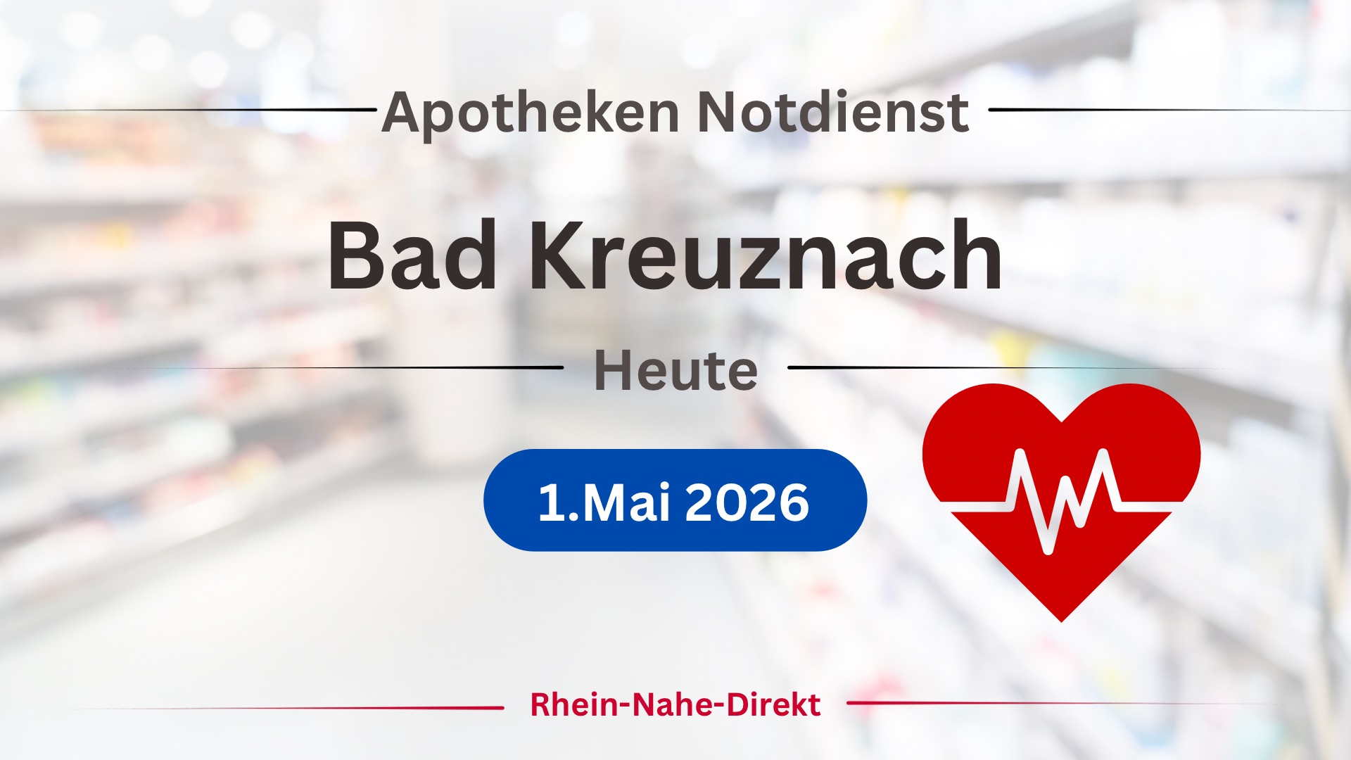 Notdienst Apotheke Bad Kreuznach 1.Mai 2026