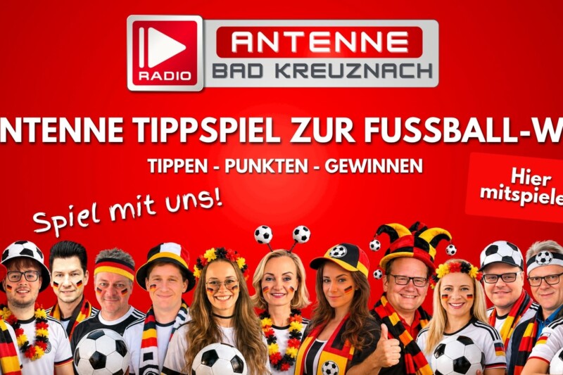 Antenne Bad Kreuznach startet Tippspiel zur WM mit Gewinnen