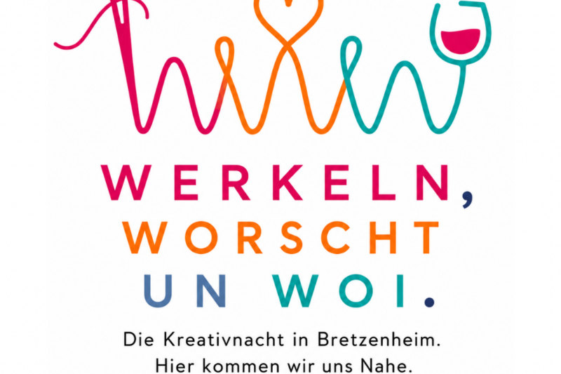 Werkeln, Worscht un Woi – Die KreativNacht in Bretzenheim