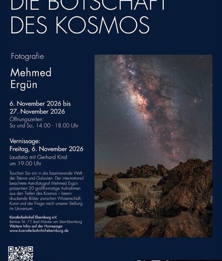 Ausstellung: Die Botschaft des Kosmos mit Arbeiten des Fotografen Mehmed Ergün